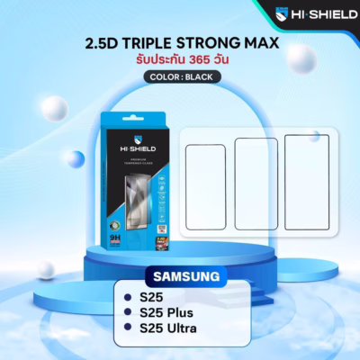 Hishield รุ่น 2.5D Triple Strong Max - ฟิล์มกระจกกันรอย Galaxy S25 Ultra - สี Black